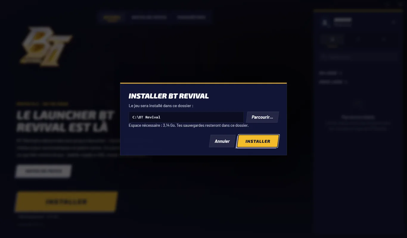 Le launcher propose d'installer BT Revival dans C:\BT Revival